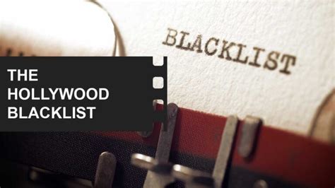 what does it mean to be blacklisted in hollywood|The Hollywood Blacklist: Dark Echoes of the Silver。